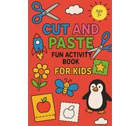 Fun Kids Activity Book with Coloring Pages, Mazes, Cut and Paste Crafts, Tracing, Matching Games, and Puzzles for all ages