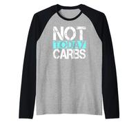 Fun LCHF Diet Not Today Carbs Healthy Lifestyle Keto Maglia con Maniche Raglan