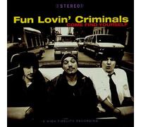 Fun Lovin' Criminals - Come Find Yourself