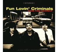 Fun Lovin' Criminals - Come Find Yourself - Cd