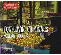 Fun Lovin Criminals - Korean Bodega