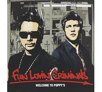 Fun Lovin Criminals - Welcome to Poppys