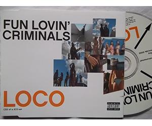 Fun Loving Criminals - Loco 2