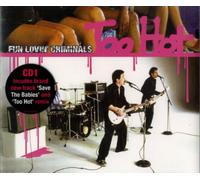 Fun Loving Criminals - Too Hot/Single 1