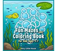 Fun Mazes and Coloring Book for Kids Ages 4-7: 40 Engaging Path-Finding Puzzles and Cute Animal Illustrations to Boost Logic and Fine Motor Skills for Kids