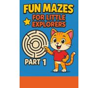 Fun Mazes for Little Explorers - Part 1: Simple and Fun Maze Puzzles for Kids