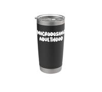 Fun Microdosing Adulthood Humor Design Bicchiere termico in acciaio inox doppia parete