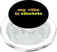 Fun My Vibe is Electric Funny Gen Z Millennial Saying PopSockets PopGrip per MagSafe