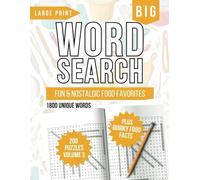 Fun & Nostalgic Food Favorites Word Search Puzzle Book: 200 Nostalgic Food Themed Word Find Puzzle for Adults, Seniors, Food lovers plus some great fun food facts.