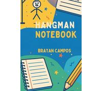 Fun Notebook: Hangman and Notes All in One: The perfect companion to learn through play, organize your ideas, and spark your daily creativity