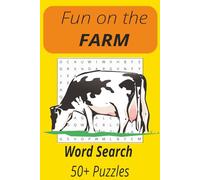Fun on the Farm Word Search: Fun Word Search Book with words related to farming.