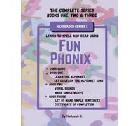 Fun Phonix The Complete Series - Books One, Two & Three: NexReader Series 1