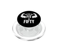 Fun Putting the Fit in Fifty 50th Birthday Workout Design PopSockets PopGrip per MagSafe