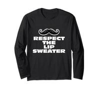 Fun Respect The Lip Sweater Moustache Mustache Joke Maglia a Manica