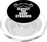 Fun Respect the Soup Strainer Moustache Mustache Joke PopSockets PopGrip per MagSafe
