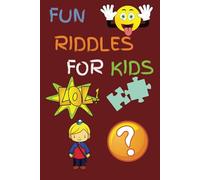 Fun Riddles For Kids!: 50 Riddles That Will Have You Laughing! 6x9 book. Easy to read. Large print.