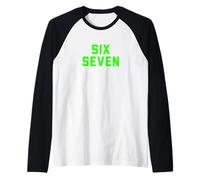 Fun Six Seven 6 7 Meme Design Maglia con Maniche Raglan