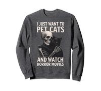 Fun Skeleton I Just Want To Pet Cats And Watch Horror Movies Felpa