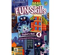 Fun skills. Level 4 Movers. Student's book. Con Home booklet e Mini trainer. Per la Scuola elementare. Con e-book. Con espansione online. Con File audio per il download