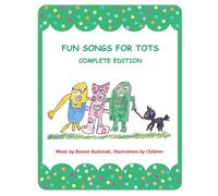 Fun Songs For Tots Complete Edition
