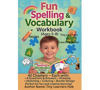 Fun Spelling & Vocabulary Workbook for Kids Ages 5-8: 1.Learn Sight Words, Play Spelling Games, Word of the Day, Q&A, Coloring, and Drawing, 40 ... Practice, Vocabulary Building, Puzzles,