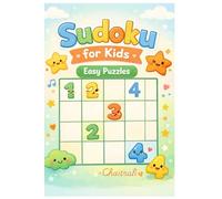 Fun Sudoku Puzzle Book for Kids: 15 Easy Logic Puzzles to Boost Thinking Skills | Beginner Level | With Solutions