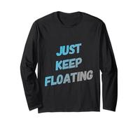 Fun Swimming Quotes - Costume da bagno "Just Keep Floating Swim" Maglia a Manica