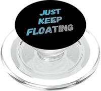 Fun Swimming Quotes - Costume da bagno "Just Keep Floating Swim" PopSockets PopGrip per MagSafe