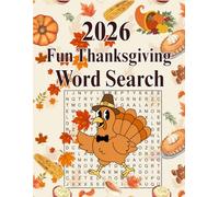 Fun Thanksgiving Word Search 2026: Thanksgiving Large Print Word Search For Adults