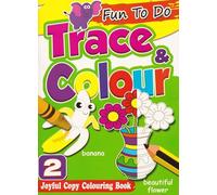 Fun To Do Trace and Colour 2