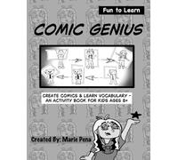 Fun to Learn- Comic Genius: Create Comics & Learn Vocabulary - An Activity Book for Kids Ages 8+
