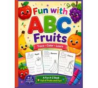 Fun with ABC Fruits