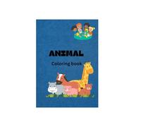 Fun with animal Coloring books: Fun learning Through Coloring