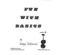 Fun With Basics III - Beginner Book for Violin by Evelyn Avsharian