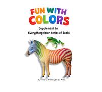 Fun With Colors: An Early Learning Coloring Book