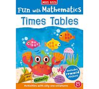 Fun with Mathematics: Times Table: Story- and activity-led maths adventures for children aged 4 to 7 - supports the Early Years and Key Stage 1 curriculum targets