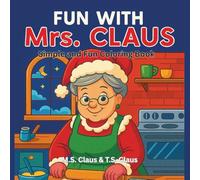Fun with Mrs. Claus