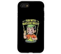 Fun With Nuclear Waste Funniest Dark Humor Radioactive Custodia per iPhone SE (2020) / 7 / 8
