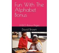 Fun With The Alphabet Bonus: (A,B,C) Bonus Pages