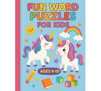Fun Word Puzzles for Kids: 100 different Unicorn Themed Word Searches. Improve Vocabulary and Spelling. 8,5x11 inches for easy to read, with Solutions!
