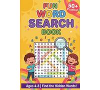 Fun Word Search Book: Find the Hidden Words! 52 Themed Puzzles for Kids Ages 4-8 with Solutions