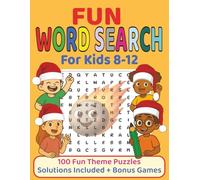 Fun Word Search For Kids 8-12: Helps kids stay focused, build vocabulary, and enjoy screen-free fun with 100 fun themed word searches plus bonus games and full solutions at the end. 8.5X11, 145 pages.