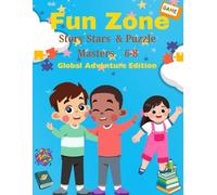 Fun Zone - Story Stars & Puzzle Masters 6-8: Global Adventure Edition