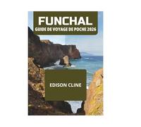 FUNCHAL GUIDE DE VOYAGE DE POCHE 2026