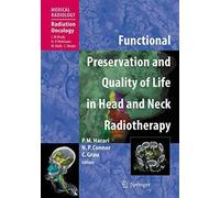 Function Preservation and Quality of Life in Head and Neck Radiotherapy