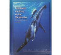 Functional Anatomy of Vertebrates: An Evolutionary Perspective