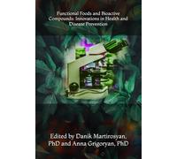 Functional Foods and Bioactive Compounds: Innovations in Health and Disease Prevention