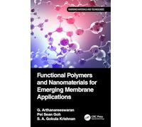 Functional Polymers and Nanomaterials for Emerging Membrane Applications