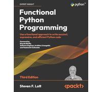 Steven F. Lott Functional Python Programming (Tascabile)