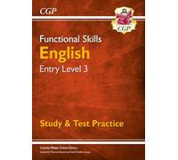 Functional Skills English Entry Level 3 - Study & Test Practice